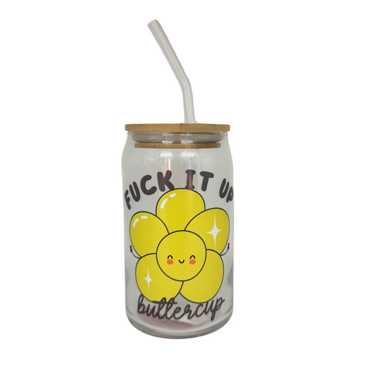 DISHWASHER SAFE- Fuck It Up Buttercup 470ml (16oz) Can Cup