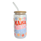 Mama Needs Coffee 500ml (16oz) Can Cup