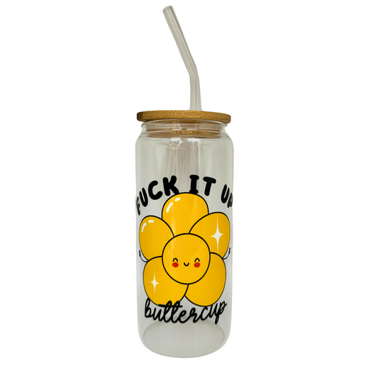 Fuck It Up Buttercup 600ml (20oz) Can Cup