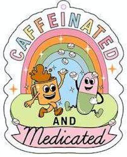 Caffeinated And Medicated Car Air Freshener