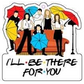 Friends I'll Be There For You Car Air Freshener
